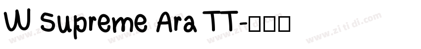 W Supreme Ara TT字体转换